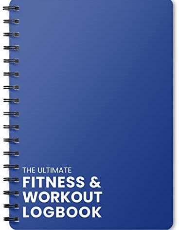 Ultimate Fitness Journal & Gym Workout Log Book with Plastic Covers [A5 Size - 6 x 8 Inches] Track 100 Workouts - Exercise, Weightlifting & Training Diary for Men & Women (Blue)