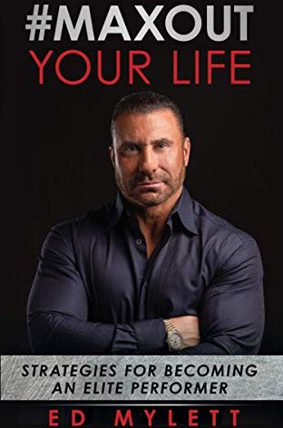 #Max Out Your Life: Strategies for Becoming an Elite Performer