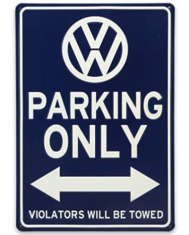 Volkswagen Parking Only Metal Sign - Vintage Volkswagen Sign for Garage or Man Cave