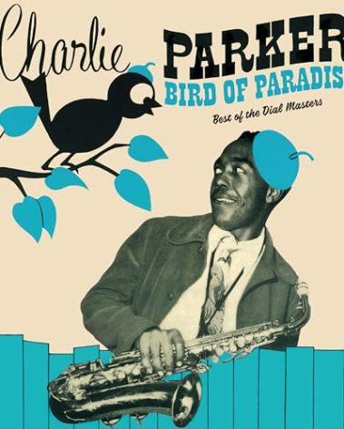 Bird Of Paradise: Best Of The Dial Masters [Limited 180-Gram Green Colored Vinyl]