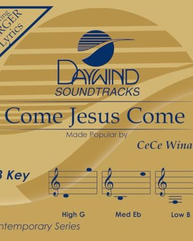 Come Jesus Come [Accompaniment/Performance Track]