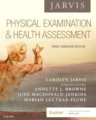 Physical Examination and Health Assessment: Canadian Edition