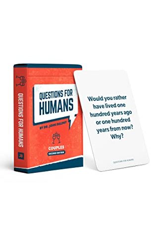 Questions for Humans: Couples 2nd Edition – 52 Brand-New Conversation Starters for Married or Dating Couples
