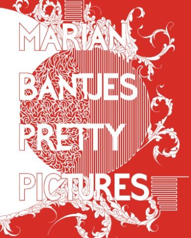 Marian Bantjes: Pretty Pictures