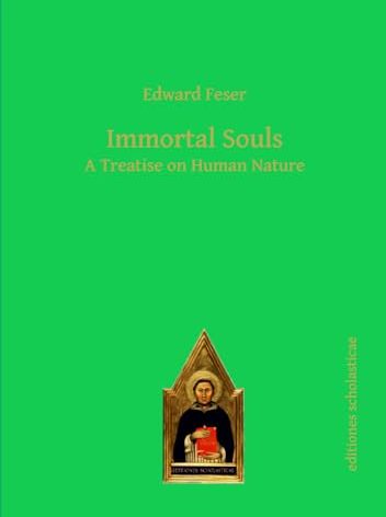 Immortal Souls: A Treatise on Human Nature