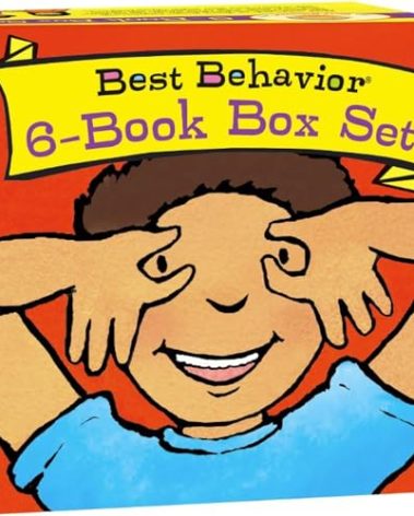 Best Behavior® 6-Book Box Set (Hands are Not for Hitting, Feet are Not for Kicking, Voices are Not for Yelling, Waiting is Not Forever, Words are Not for Hurting, and Noses are Not for Picking)