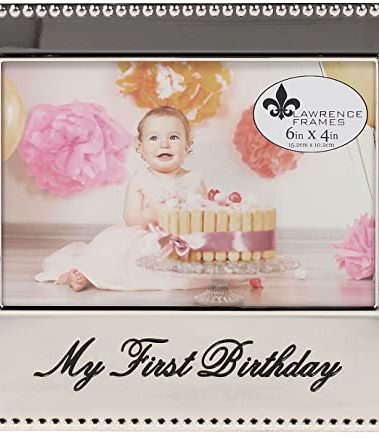 Lawrence Frames 4x6 My First Birthday Picture Frame Silver