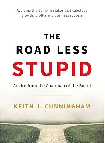 The Road Less Stupid