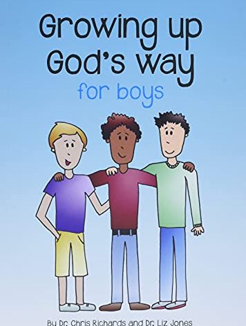 Growing Up God's Way for Boys