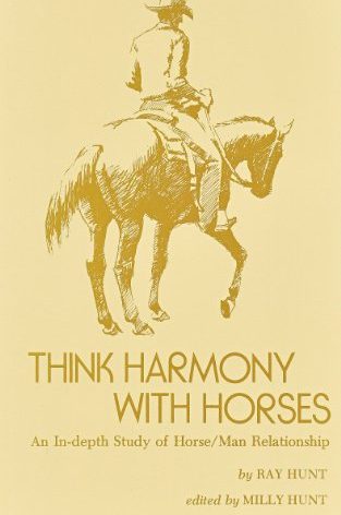 Think Harmony With Horses: An In-Depth Study of Horse/Man Relationship
