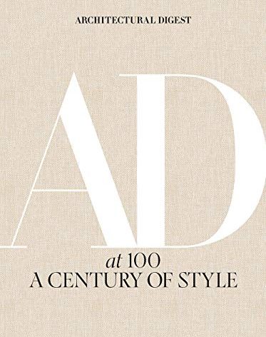 Architectural Digest at 100: A Century of Style