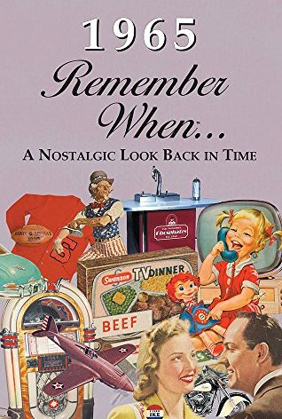 1965 REMEMBER WHEN CELEBRATION KardLet: Birthdays, Anniversaries, Reunions, Homecomings, Client & Corporate Gifts