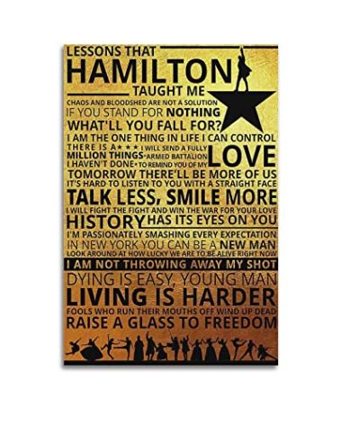 Lessons That Hamilton Taught Me Poster Education Poster Motivational Poster Poster Decorative Painting Canvas Wall Posters And Art Picture Print Modern Family Bedroom Decor Posters 16x24inch(40x60cm)