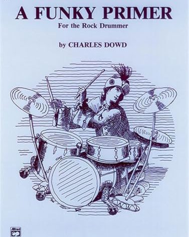 A Funky Primer for the Rock Drummer