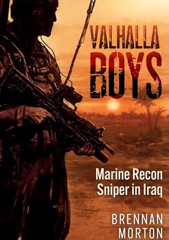 Valhalla Boys: Marine Recon Sniper in Iraq