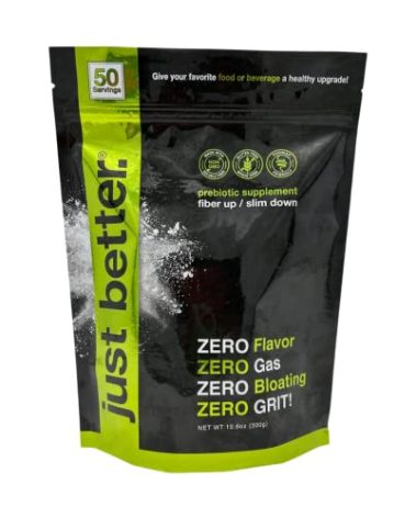 just better. Prebiotic Fiber Supplement for a Healthy Gut | Fiber Powder with Zero Grit Zero Taste and No Bloating or Gas | Feel Full Faster | Keto Non-GMO Gluten Free Vegan 50 Servings