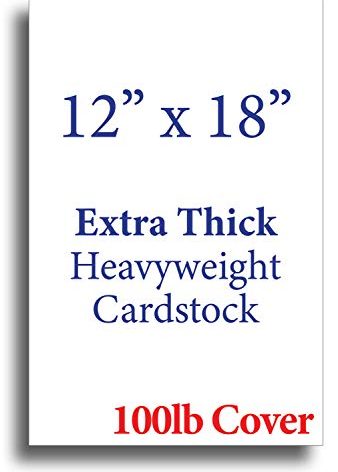 Extra Thick 12" x 18" Cardstock for Inkjet or Laser Printers - 100lb Cover 270 gsm Heavy Printer Paper - Matte Finish White - Great for Cards, Menu's, Posters, Covers (50 Sheet Pack)