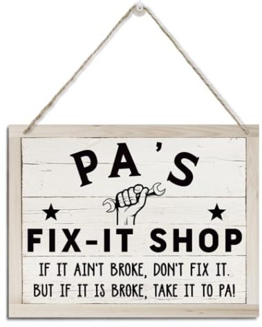 Pa Gifts, Pa Wooden Sign for Father's Day, Rustic Hanging Wood Plaque Sign, Humorous Workshop Decor, Farmhouse Garage Wall Decor, Pa Gift for Birthday, Pa's Fix-It Shop Hanging Sign