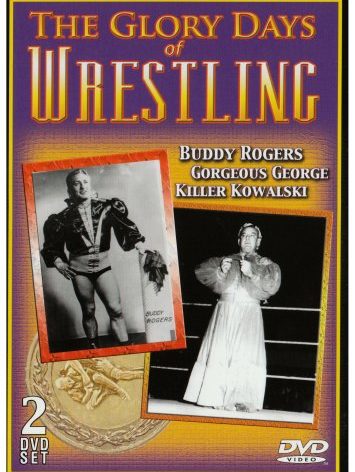 The Glory Days of Wrestling