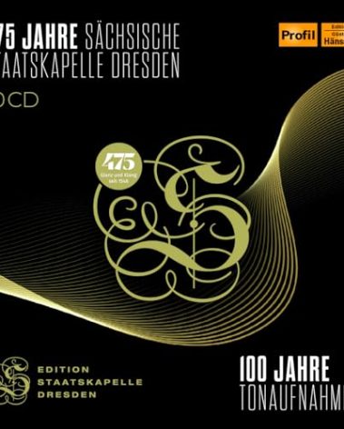 475 Jahre Sachsische Staatskapelle Dresden
