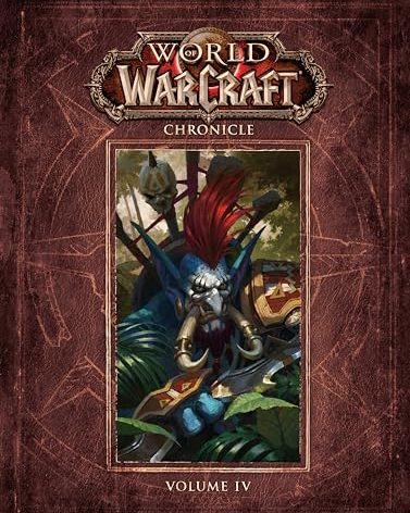 World of Warcraft Chronicle Volume 4