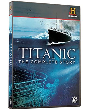 Titanic: The Complete Story