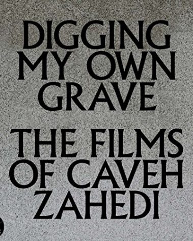 Digging My Own Grave: The Films Of Caveh Zahedi DVD/Book/7 Inch (Non-returnable)