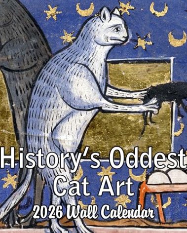 2026 History's Oddest Cat Art White Elephant Monthly Wall Calendar - Funny Gag Gift Ugly Cat Art | Funny Medieval Art Gift Calendar 2025-2026