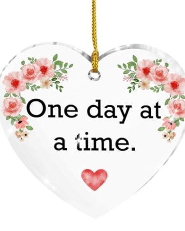 Inspirational Gifts for Women Friends, Motivational Gift Ornaments, Positive Gift for Mom Daughter Sister, One Day at a Time Gifts Ornament Hanging Acrylic Ornaments Keepsake Christmas Tree Decoration