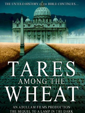 Tares Among the Wheat: Sequel to A Lamp in the Dark