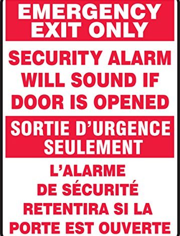 Accuform FBMEXT566XV French-Bilingual Adhesive Dura-Vinyl Sign, Legend "Emergency EXIT ONLY Security Alarm Will", 14" Length x 10" Width x 0.006" Thickness, Red on White